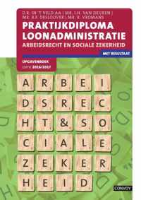 Praktijkboek loonadministratie 2016/17 Opgavenboek