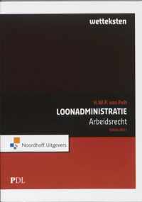 Prakijkdiploma Loonadministratie wetteksten arbeidsrecht wetteksten arbeidsrecht 2011