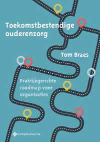 Toekomstbestendige ouderenzorg