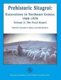 Prehistoric Sitagroi: Excavations in Northeast Greece, 1968-1970. Volume 2