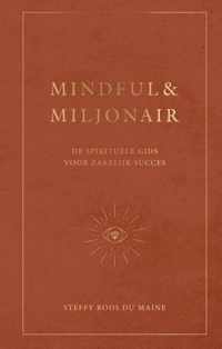 Mindful & Miljonair - Steffy Roos Du Maine - Hardcover (9789000379088)