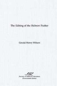 The Editing of the Hebrew Psalter