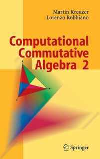 Computational Commutative Algebra 2