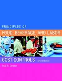 Principles of Food, Beverage and Labor Cost Controls