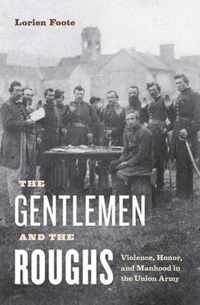 Gentlemen And The Roughs
