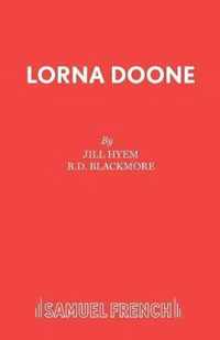 Lorna Doone: Dramatized for the Stage