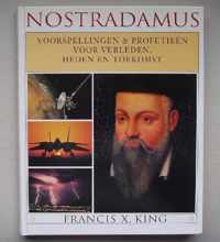 Nostradamus: Voorspellingen & profetieen voor verleden, heden en toekomst