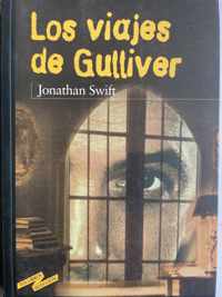 Viajes a Varias Remotas Naciones De La Tierra, En Cuatro Partes/ Travels into Several Remote Nations of the World, in Four Parts