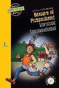 Beware of Pickpockets! - Vorsicht, Taschendiebe! - Buch mit mp3 CD