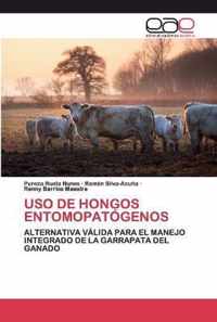 USO de Hongos Entomopatogenos