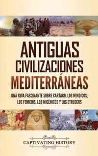 Antiguas civilizaciones mediterraneas