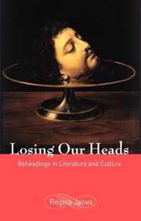 Losing Our Heads