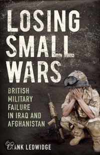 Losing Small Wars