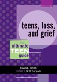 Teens, Loss, and Grief