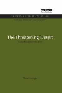 The Threatening Desert