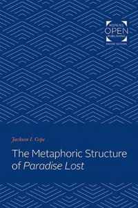 The Metaphoric Structure of Paradise Lost