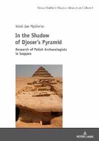 In the Shadow of Djoser's Pyramid