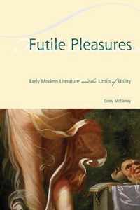 Futile Pleasures