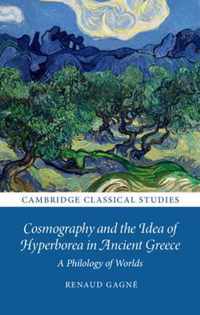Cosmography and the Idea of Hyperborea in Ancient Greece