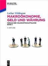 Makrooekonomie, Geld und Wahrung