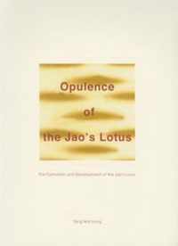 Opulence of the Jaos Lotus - The Formation and Development of the Jaos Lotus