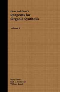 Fiesers' Reagents for Organic Synthesis