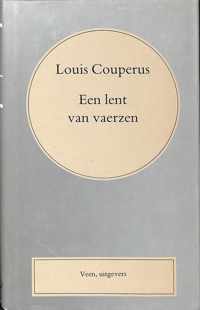 Volledige werken Louis Couperus/ 1 - Een lent van vaerzen