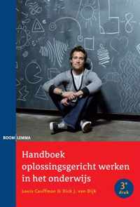 Handboek oplossingsgericht werken in het onderwijs - Dick J. van Dijk, Louis Caufmann - Paperback (9789462363724)