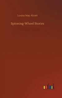 Spinning-Wheel Stories