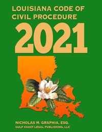 Louisiana Code of Civil Procedure 2021