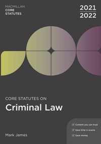 Core Statutes on Criminal Law 2021-22
