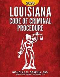 Louisiana Code of Criminal Procedure 2020