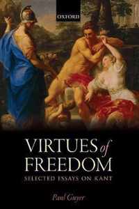 Virtues of Freedom