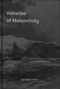 Varieties of Melancholy