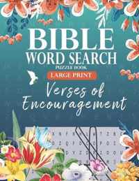 Bible Word Search Puzzle Book (Large Print): Verses of Encouragement