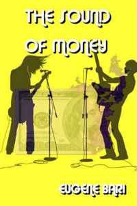 The Sound of Money