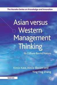 Asian versus Western Management Thinking