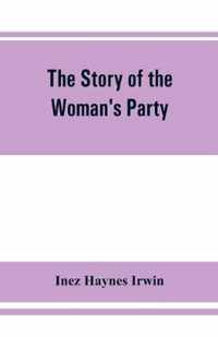 The story of the Woman's Party