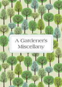 Gardener'S Miscellany