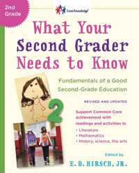 What Your Second Grader Needs to Know (Revised and Updated)