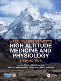 Ward, Milledge and West's High Altitude Medicine and Physiology