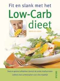 Fit En Slank Met Het Low Carb Dieet