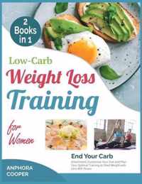 Low-Carb Weight Loss Training for Women [2 in 1]