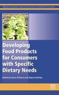 Developing Food Products for Consumers with Specific Dietary Needs