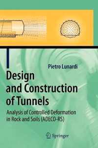 Design and Construction of Tunnels