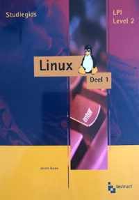 1 Advanced Linux Administration Linux LPI Level 2 Studiegids
