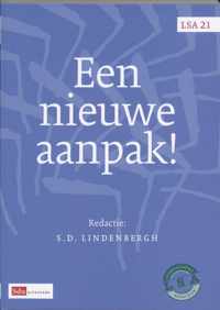 LSA-reeks 21 -   Een nieuwe aanpak!