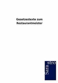 Gesetzestexte zum Restaurantmeister