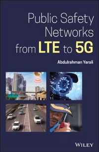 Public Safety Networks from LTE to 5G