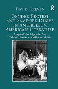 Gender Protest and Same-Sex Desire in Antebellum American Literature